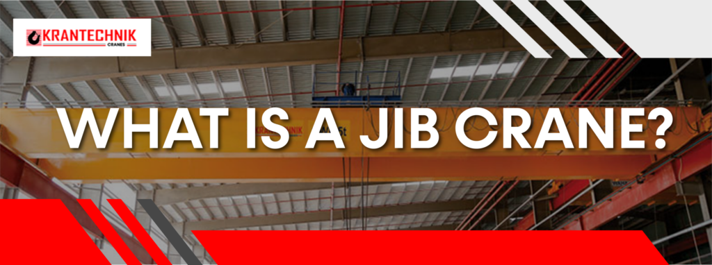 What is a Jib Crane