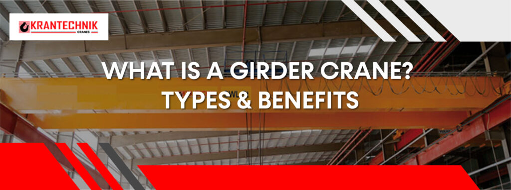 Girder Crane
