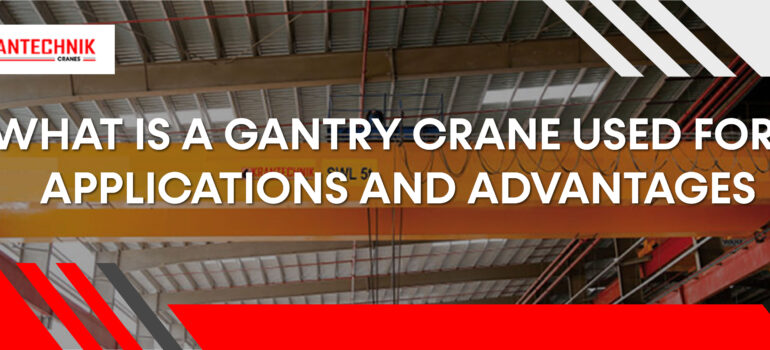 Gantry Crane