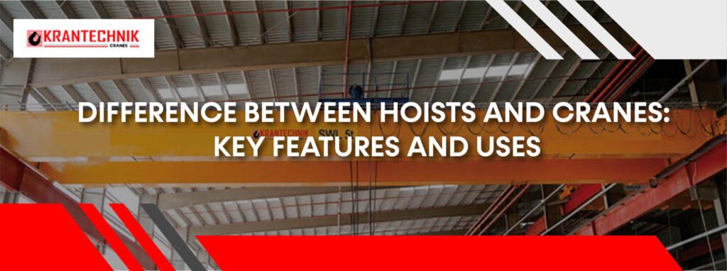 Hoists and Cranes